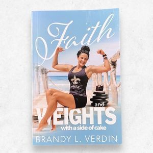 Book Faith and Weights With‎ a Side of Cake by Brandy L. Verdin Very Good
